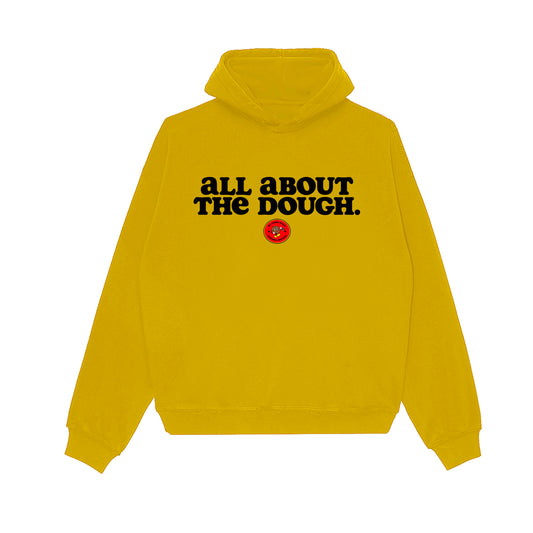 "All About The Dough." Hoodie